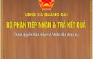 UBND XÃ QUẢNG ĐẠI TIẾN TỚI  XÂY DỰNG MÔ HÌNH CHÍNH QUYỀN THÂN THIỆN VÌ NHÂN DÂN PHỤC VỤ